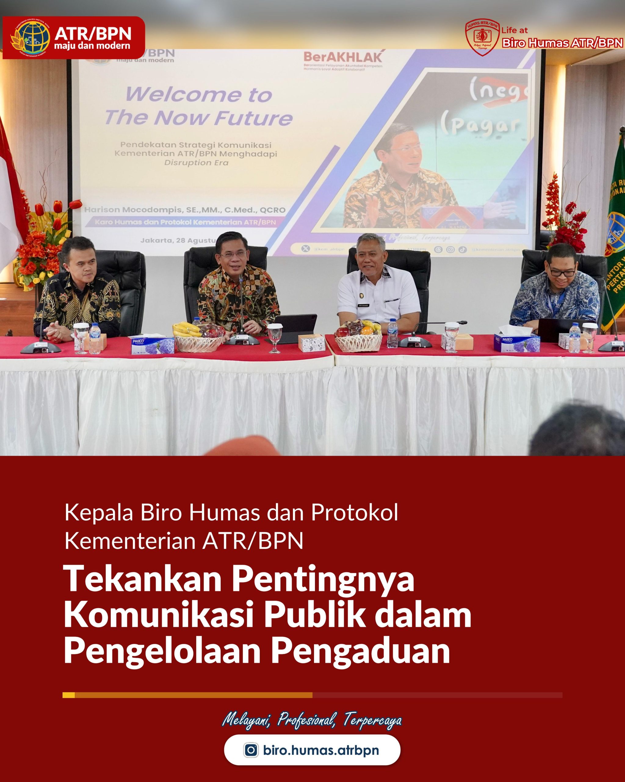 Kepala Biro Humas dan Protokol Kementerian ATR/BPN Tekankan Pentingnya Komunikasi Publik Dalam Pengelolaan Pengaduan